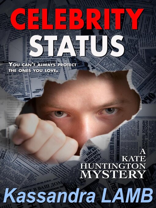 Title details for CELEBRITY STATUS by Kassandra Lamb - Available